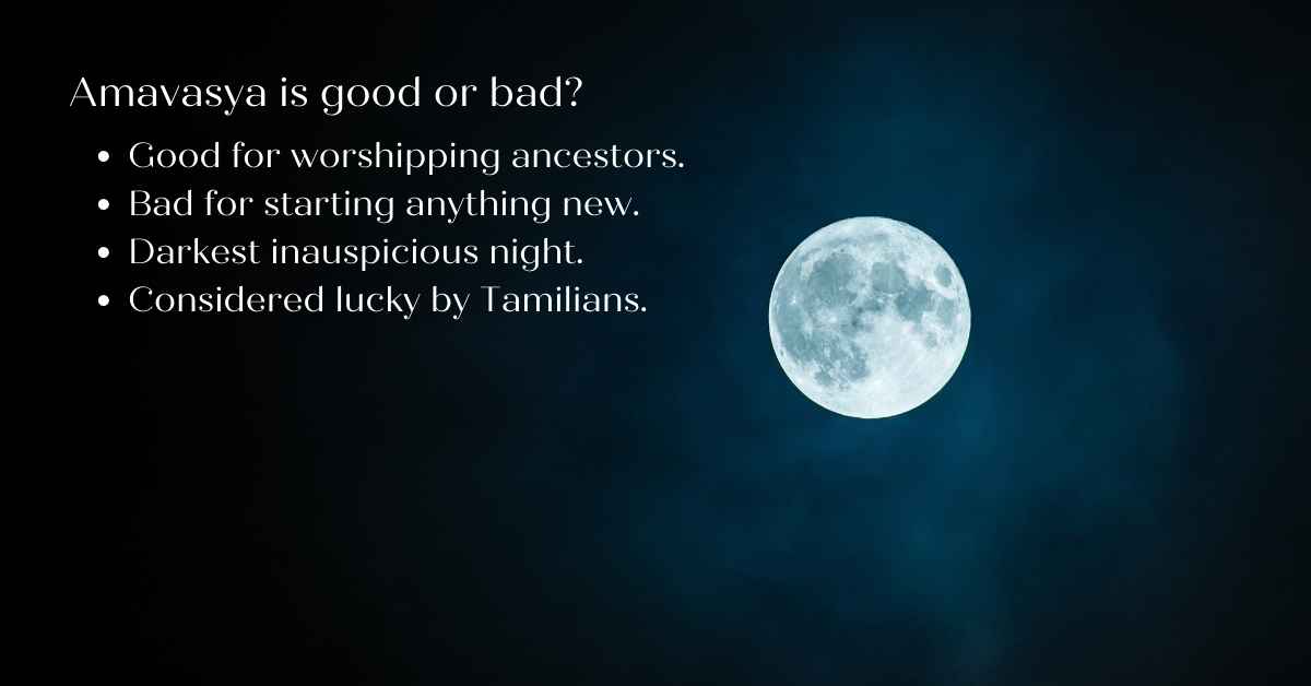 8 stunning reasons why Amavasya is good or bad?